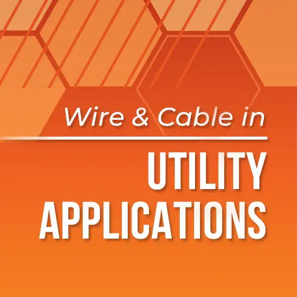 New Course from Service Wire Academy - Wire & Cable in Utility Application